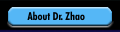 About Dr. Zhao   